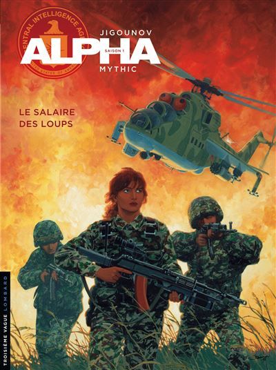 Alpha - Tome 3 - Le Salaire des loups - Iouri Jigounov