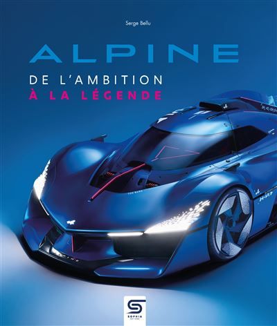 Alpine De l'ambition à la légende
