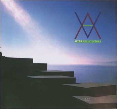 Alter architecture Ici, ailleurs et autrement