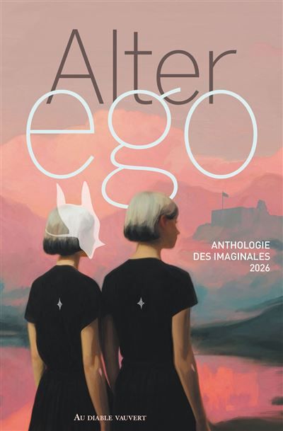 Alter Ego Anthologie Imaginales 2026