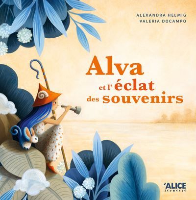 Couverture de Alva et l'éclat des souvenirs par Alexandra Helmig