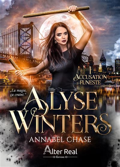 Alyse Winters Accusation funeste T1