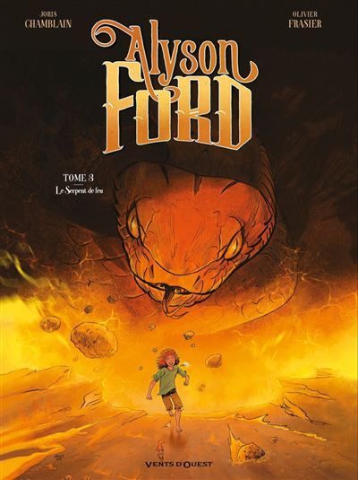 Alyson Ford - Tome 03 Le Serpent de feu