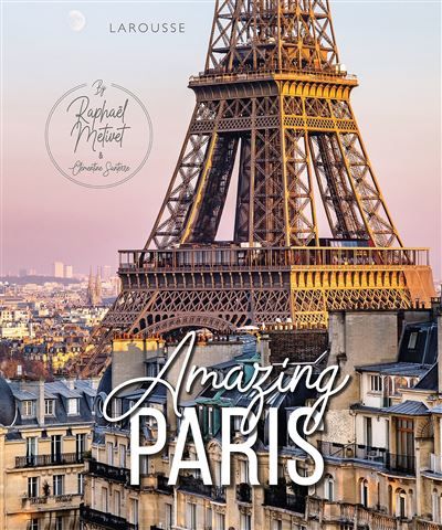 Amazing Paris Edition bilingue français-anglais