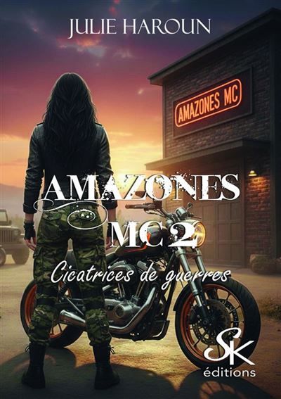 Amazones MC 2 Cicatrices de guerre