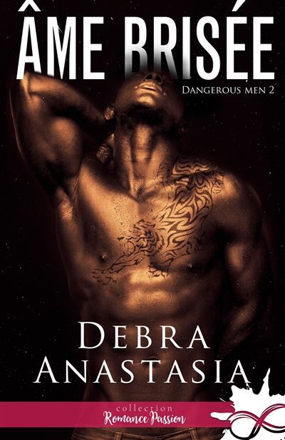 Âme brisée Dangerous Men, T2