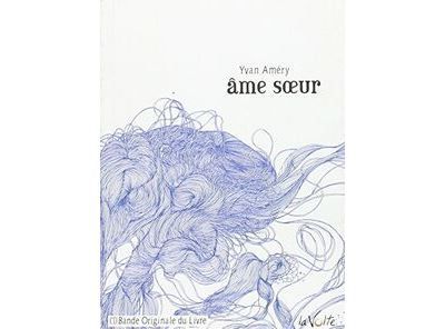 Âme soeur Livre avec un CD Audio