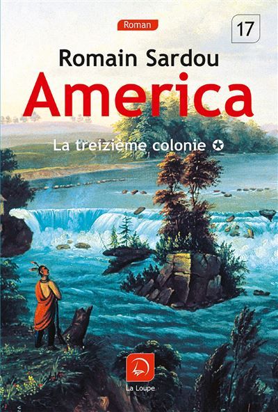 America T1 La treizième colonie Livre en gros caractères