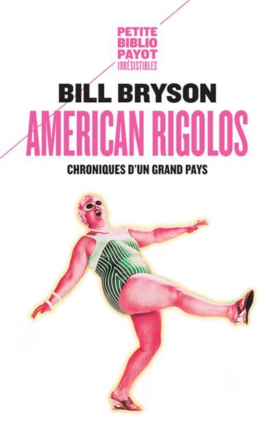 American rigolos Chroniques d'un grand pays