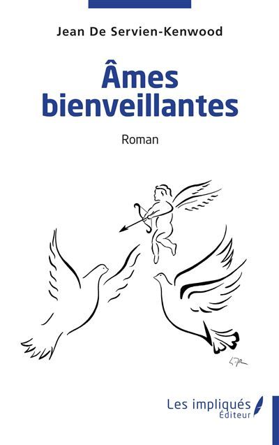 Ames bienveillantes Roman