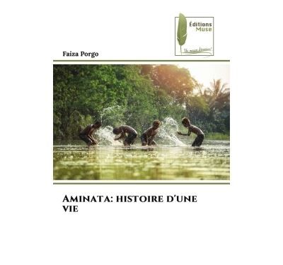 Aminata: histoire d'une vie