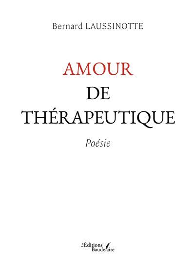 Amour de thérapeutique