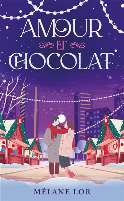 Amour et Chocolat Romance de Noël