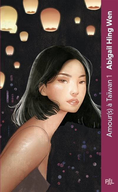 Amour(s) à Taïwan - Tome 01 L'Eté des libertés (poche) - Abigail Hing Wen