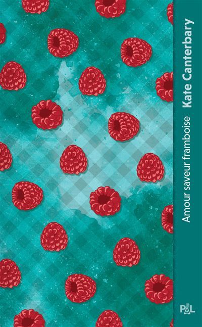 Amour saveur framboise (poche)