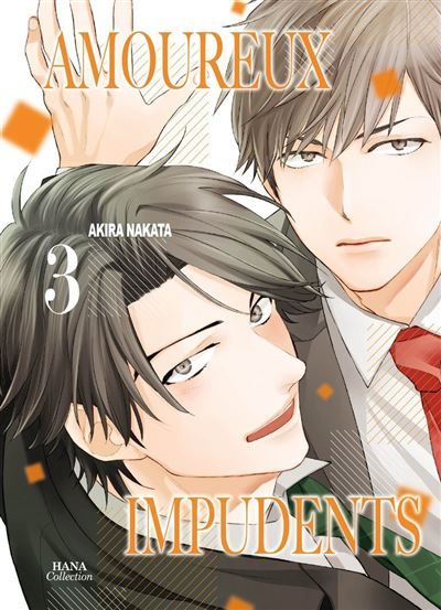 Amoureux Impudents - Tome 03