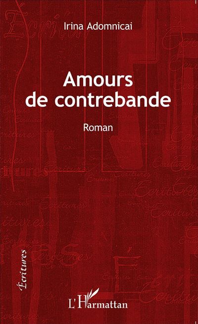 Amours de contrebande Roman