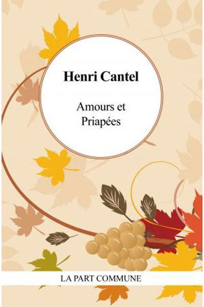 Amours Et Priapees