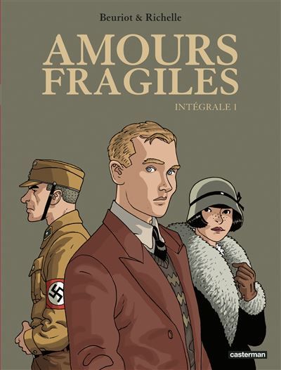Amours fragiles Intégrale - Jean-Michel Beuriot