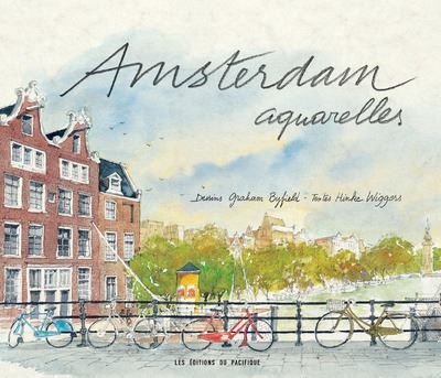 Amsterdam Aquarelles - Graham Byfield