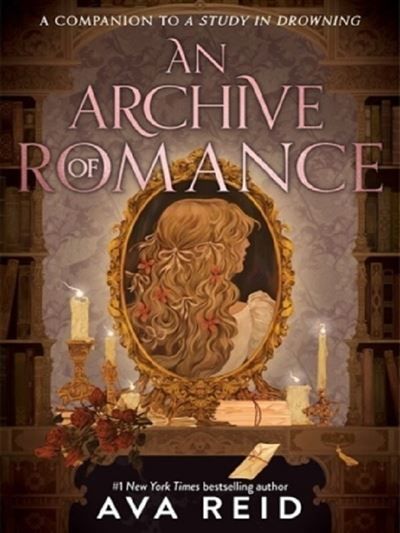 An archive of romance deluxe illustrated edition