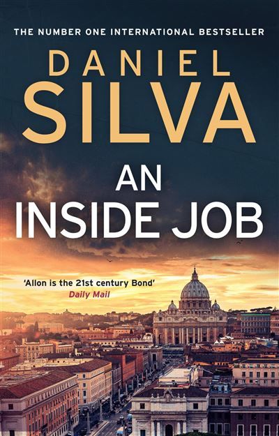 An inside job The number one international bestseller