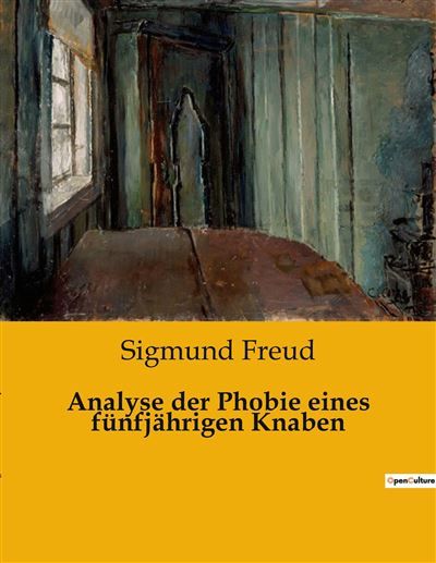 Analyse der Phobie eines fünfjährigen Knaben Die verborgenen Ängste eines Kindes enthüllt