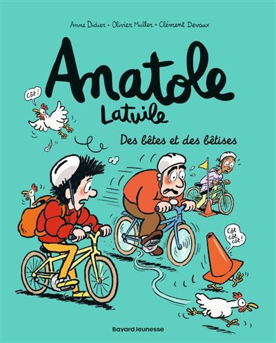 Anatole Latuile, Tome 16 Des bêtes et des bêtises - Clément Devaux