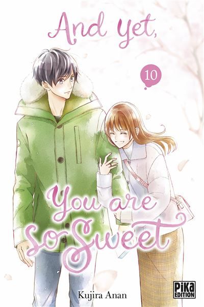 And yet, you are so sweet T10