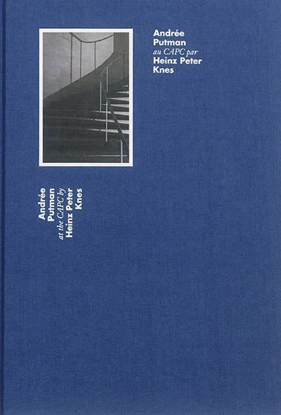 Andrée Putman au CAPC par Heinz Peter Knes Edition bilingue français-anglais