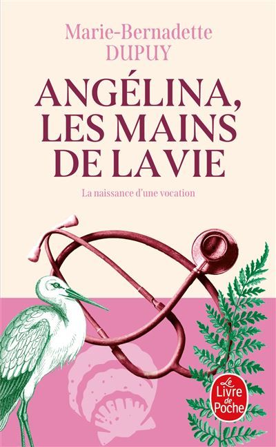 Angélina, les mains de la vie (Angélina, Tome 1)