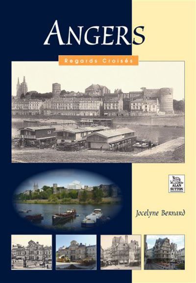 Angers - Regards Croisés