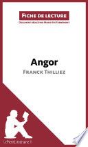 Angor de Franck Thilliez (Fiche de lecture)