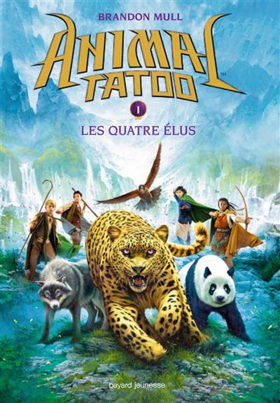Animal Tatoo saison 1, Tome 01 Les quatre élus - Vanessa Rubio