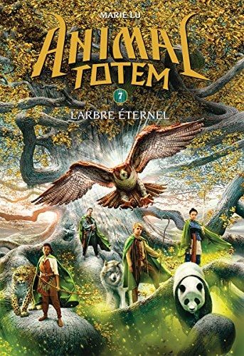 Animal Totem: N° 7 - l'Arbre Éternel