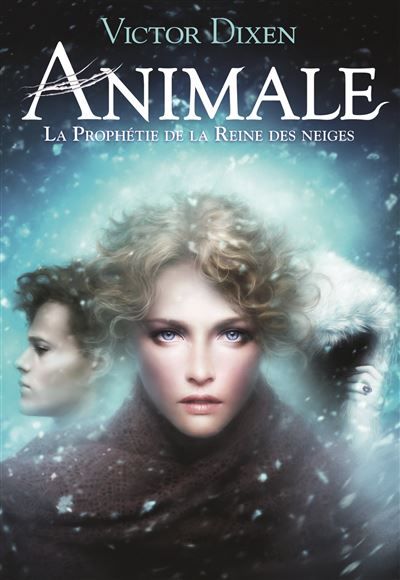 Animale La Prophétie de la Reine des neiges