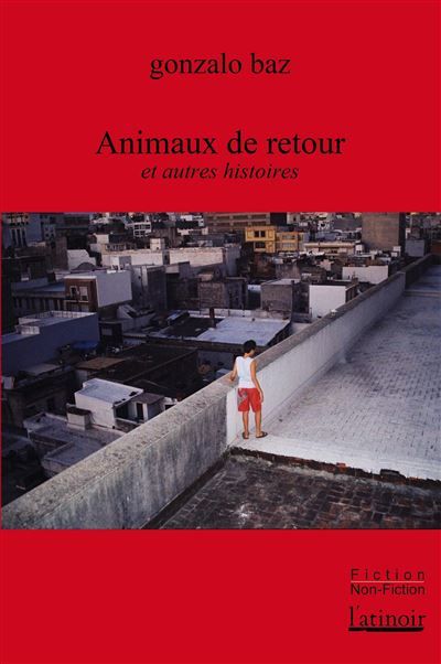 Animaux de retour et autres histoires