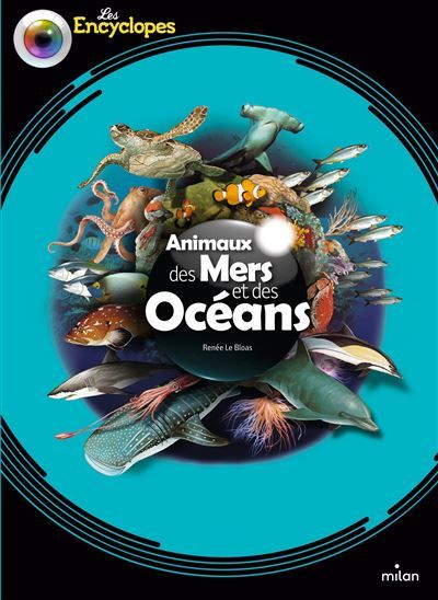 Couverture de Animaux des mers et des océans par Renée Le Bloas-Julienne