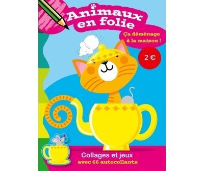 Animaux en folie : Ça déménage à la maison ! avec 66 autocollants