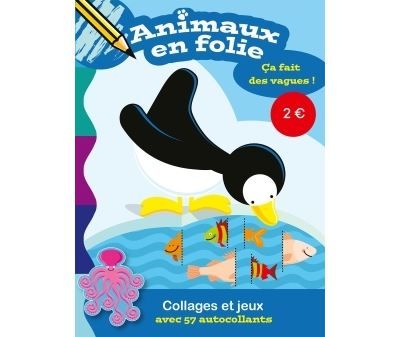 Animaux en folie : Ça fait des vagues ! avec 57 autocollants
