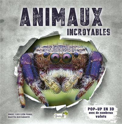 Animaux incroyables