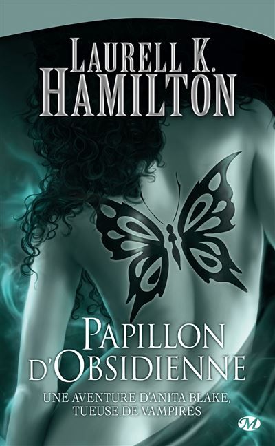 Anita Blake, T9 : Papillon d'Obsidienne