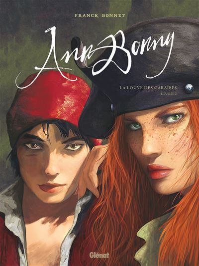 Ann Bonny, la Louve des Caraïbes - Tome 02