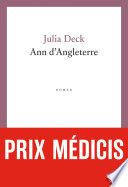 Ann d'Angleterre - Prix Médicis 2024