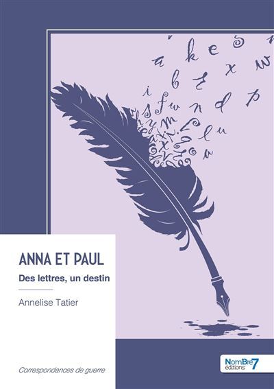 Anna et Paul Des lettres, un destin