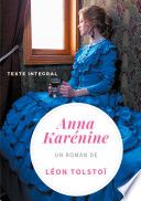 Anna Karénine de Léon Tolstoï (texte intégral)