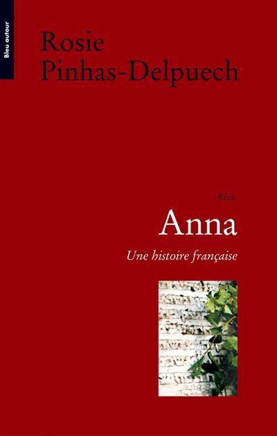 Anna - une histoire francaise
