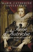 Anne d'Autriche La jeunesse d'une souveraine