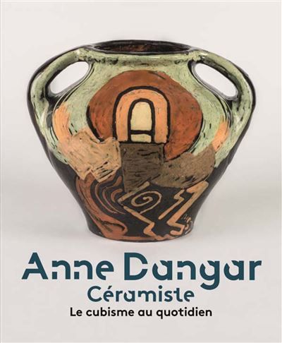 Anne dangar céramiste le cubisme au quotidien Le cubisme au quotidien