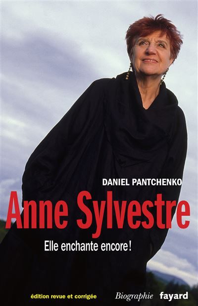 Anne Sylvestre Elle enchante encore !